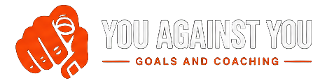 You Against You Goals and Coaching